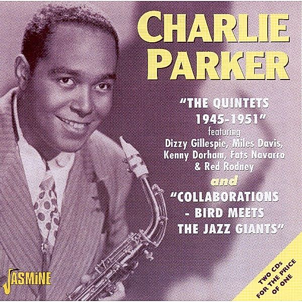 Quintets 1945-1951, Charlie Parker