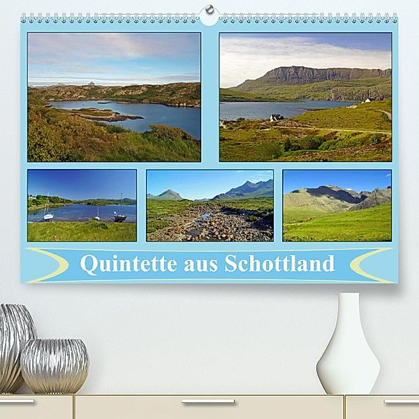 Quintette aus SchottlandCH-Version  (Premium, hochwertiger DIN A2 Wandkalender 2023, Kunstdruck in Hochglanz), Babett Paul - Babett's Bildergalerie
