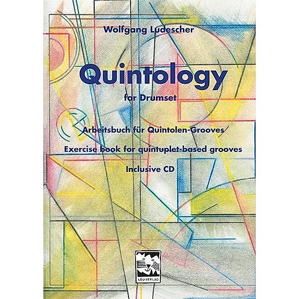 Quintology for Drumset, m. 1 Audio-CD, Wolfgang Ludescher