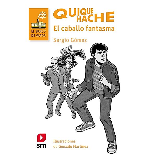 Quique Hache - El caballo fantasma / Quique Hache Bd.2, Sergio Gómez