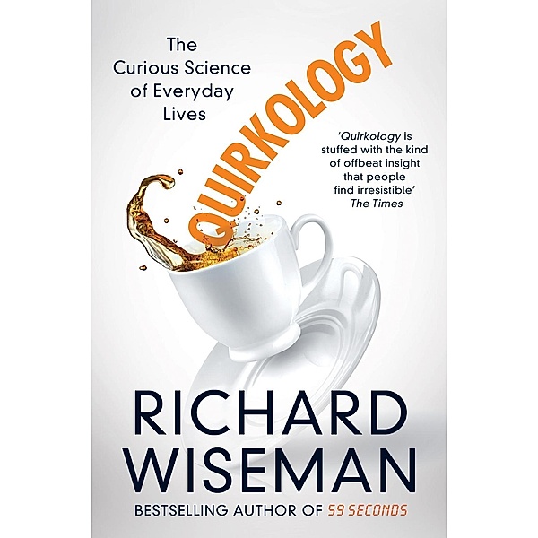 Quirkology, Richard Wiseman
