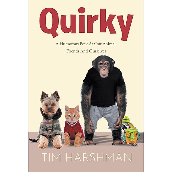 Quirky, Tim Harshman