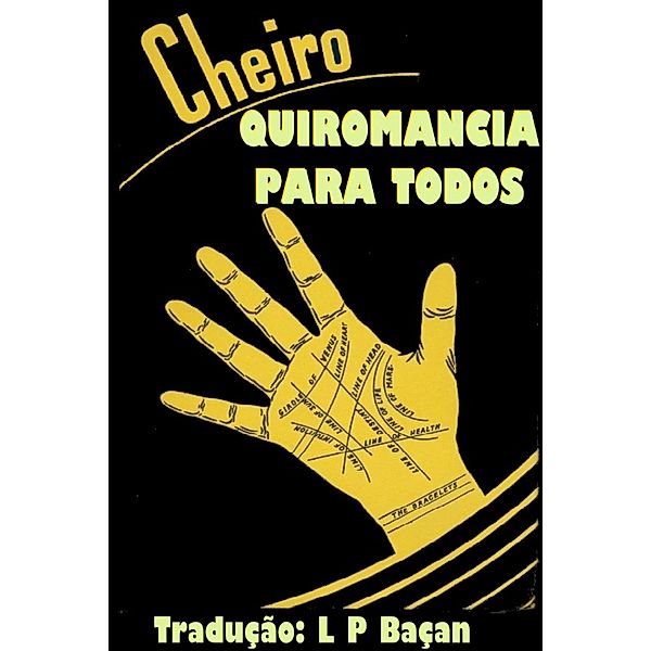 Quiromancia Para Todos / Esoterismo, L P Baçan Tradutor