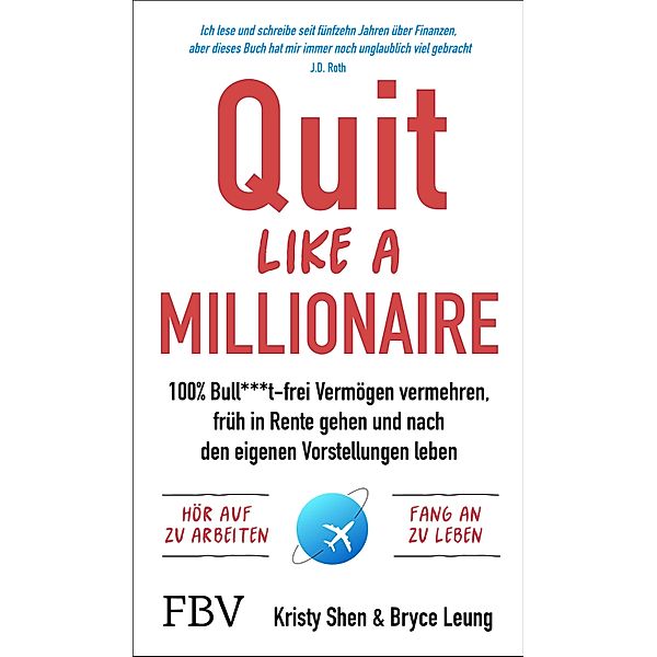 Quit Like a Millionaire, Kristy Shen, Bryce Leung