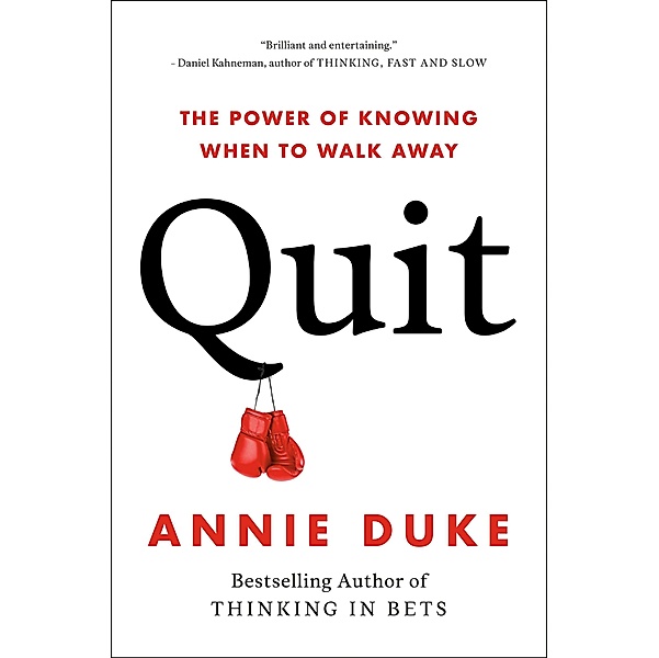 Quit / Portfolio, Annie Duke