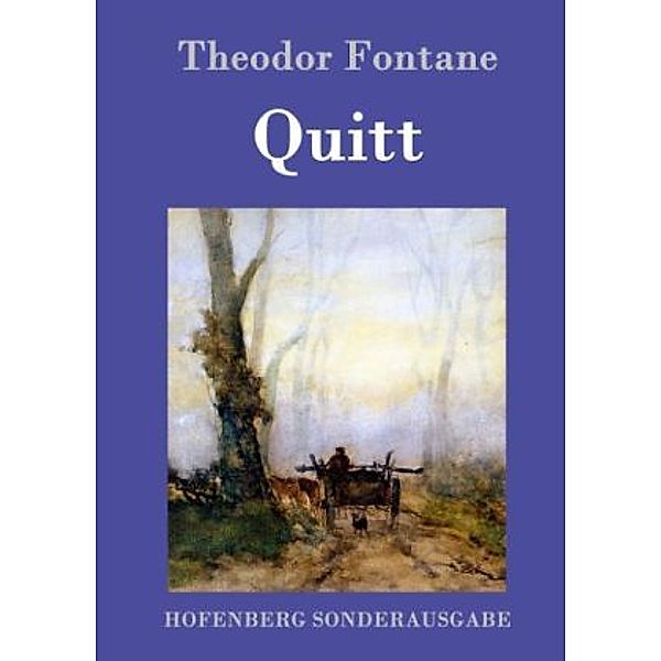 Quitt, Theodor Fontane