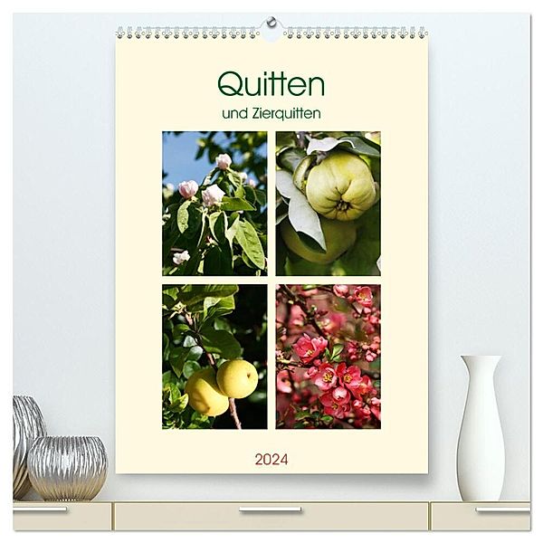Quitten und Zierquitten (hochwertiger Premium Wandkalender 2024 DIN A2 hoch), Kunstdruck in Hochglanz, Gisela Kruse