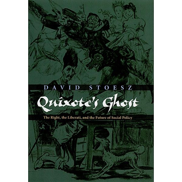 Quixote's Ghost, David Stoesz