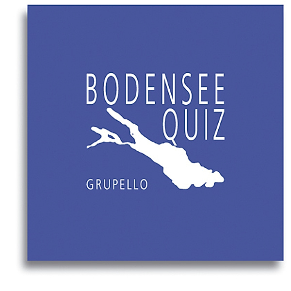 Grupello Quiz im Quadrat - Bodensee-Quiz; ., Joachim Stallecker