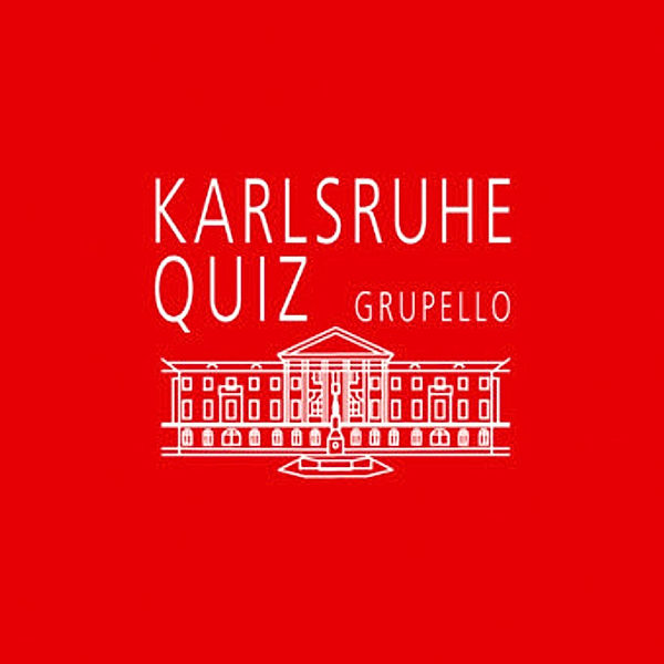 Grupello Quiz im Quadrat - Karlsruhe-Quiz; ., Johannes Hucke