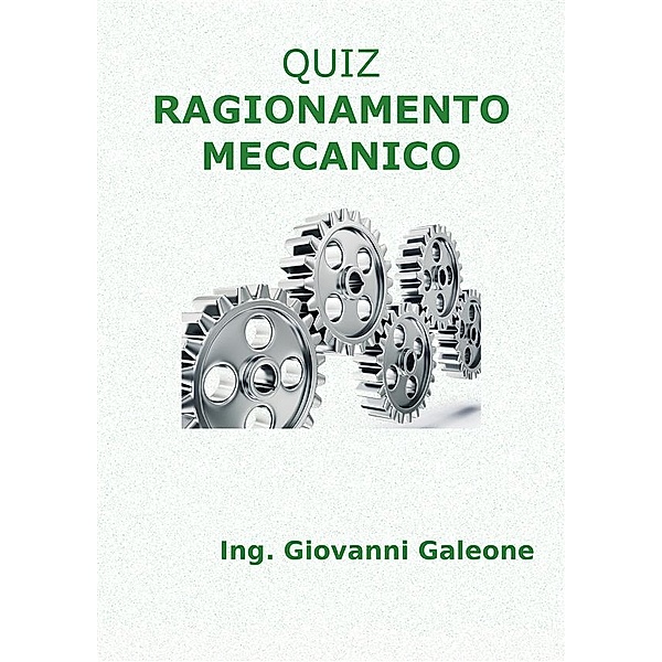 Quiz Ragionamento Meccanico, Il Prof Di Logica-matematica.it