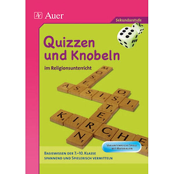 Quizzen und Knobeln im Religionsunterricht, Brigitte E. Kochenburger