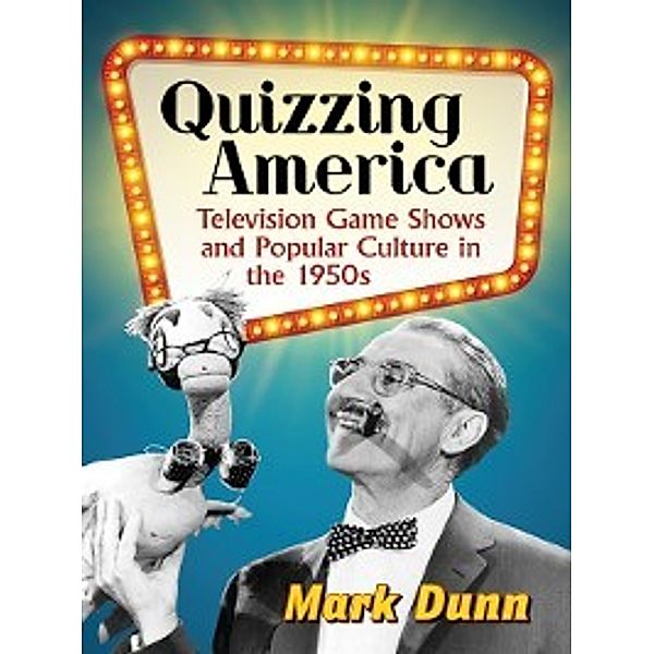 Quizzing America, Mark Dunn