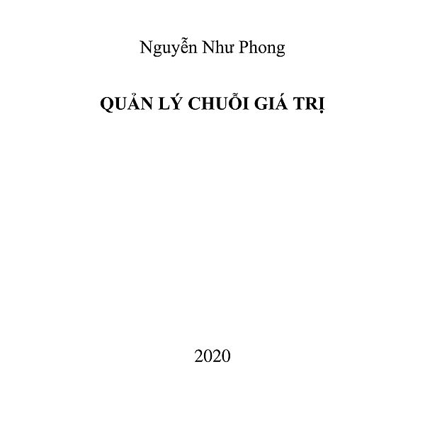 Qu¿n Lý Chu¿i Giá Tr¿, Phong Nguy¿n Nhu