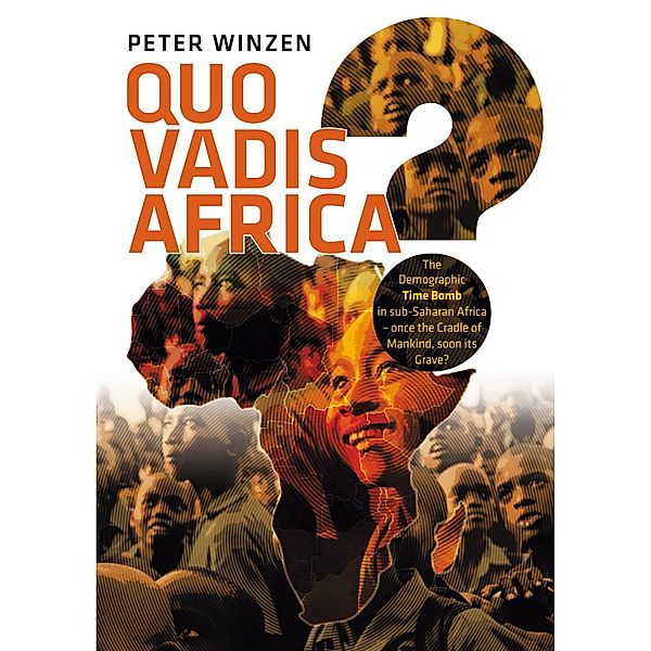 Quo vadis Africa?, Peter Winzen