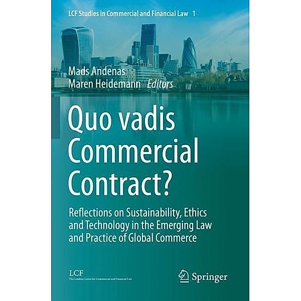 Quo vadis Commercial Contract?