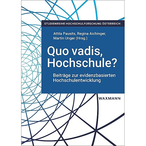 Quo vadis, Hochschule?