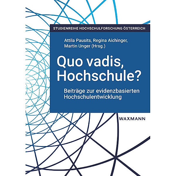 Quo vadis, Hochschule?