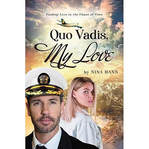 Quo Vadis, My Love, Nina Hann