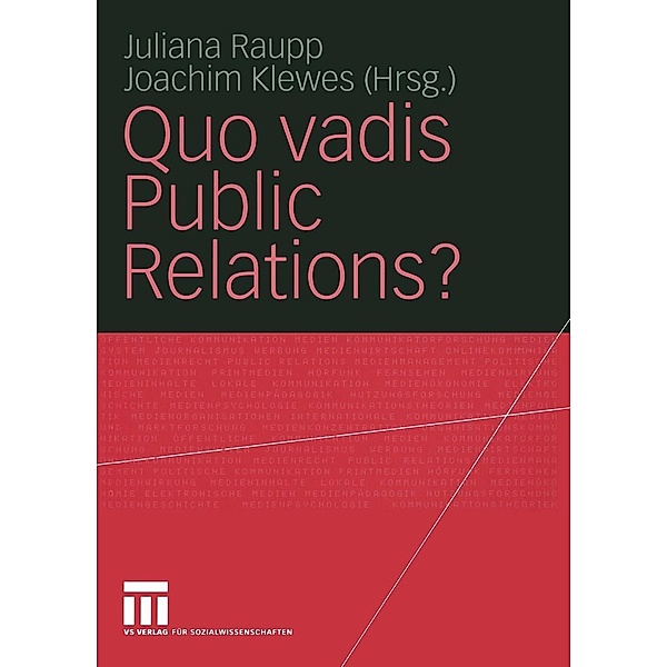 Quo vadis Public Relations?