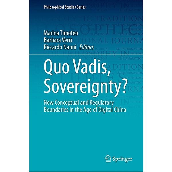 Quo Vadis, Sovereignty? / Philosophical Studies Series Bd.154