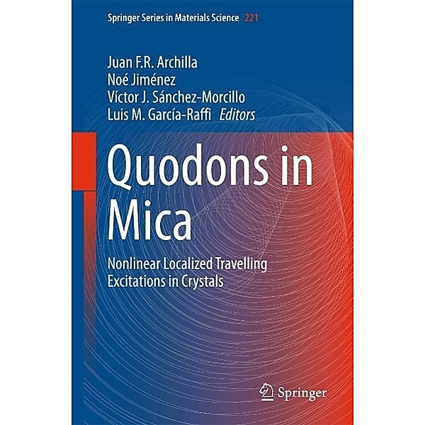 Quodons in Mica / Springer Series in Materials Science Bd.221