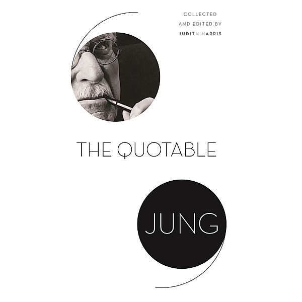 Quotable Jung, C. G. Jung