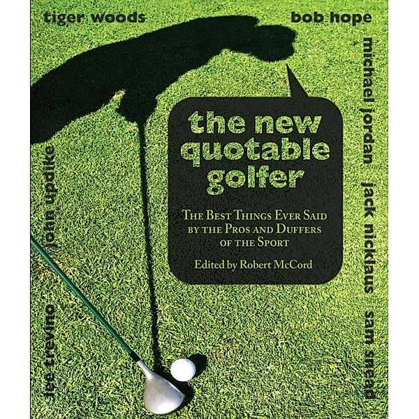 Quotable: New Quotable Golfer