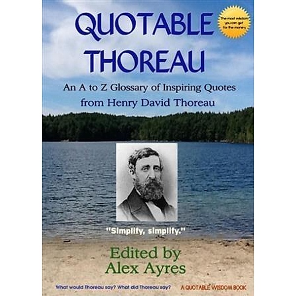 Quotable Thoreau, Henry David Thoreau