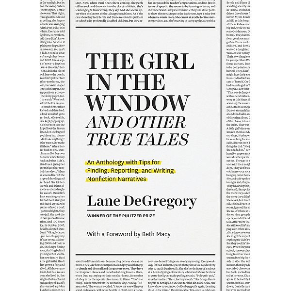 &quote;The Girl in the Window&quote; and Other True Tales, DeGregory Lane DeGregory