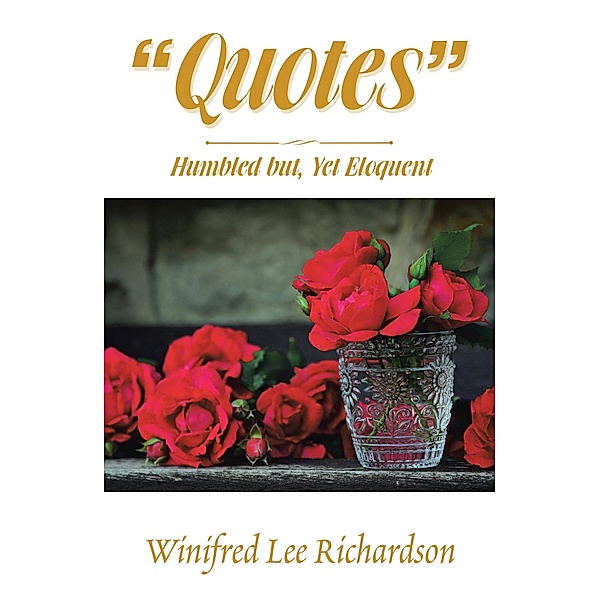 Quotes, Winifred Lee Richardson