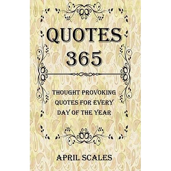 Quotes 365, April Scales