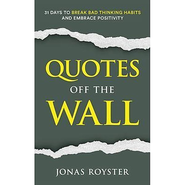 Quotes Off The Wall:, Jonas Royster