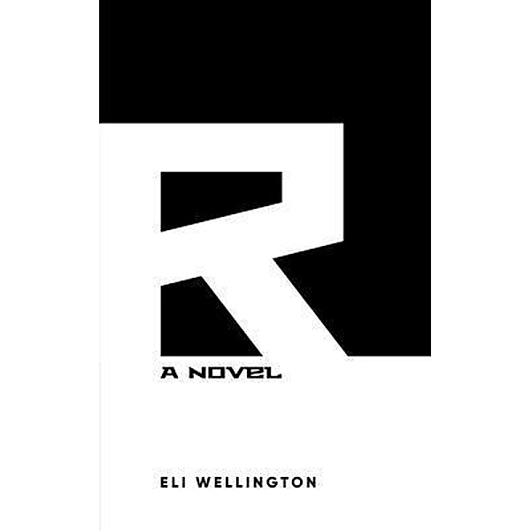 R, Eli Wellington