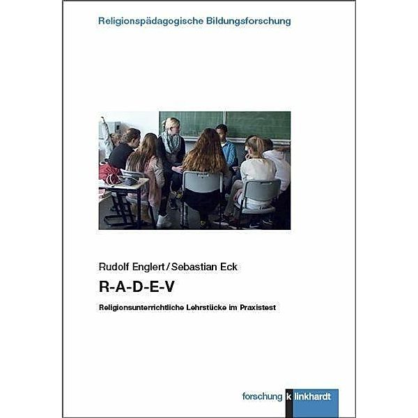 R-A-D-E-V, Sebastian Eck, Rudolf Englert