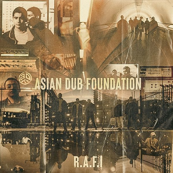 R.A.F.I.(25th Anniversary Edition), Asian Dub Foundation