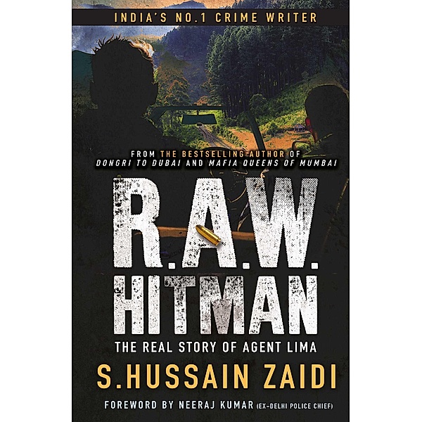 R.A.W. Hitman, S. Hussain Zaidi