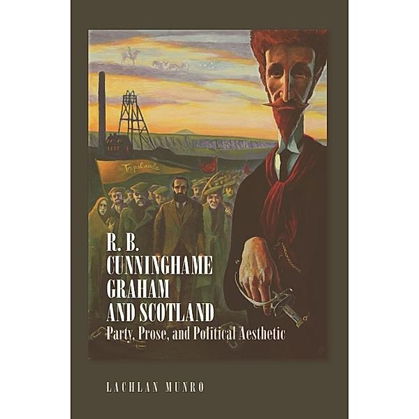 R. B. Cunninghame Graham and Scotland, Lachlan Munro