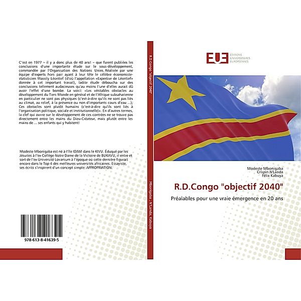 R.D.Congo objectif 2040, Modeste Mbonigaba, Félix Kabuya