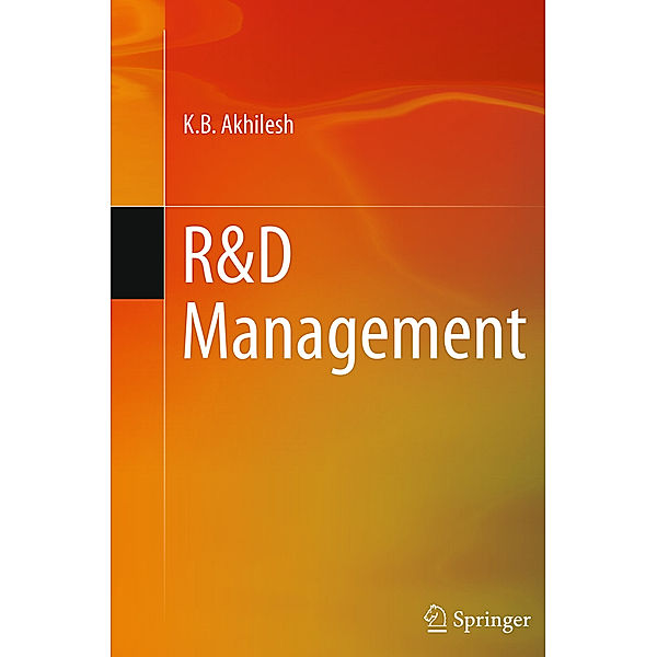 R&D Management, K. B. Akhilesh