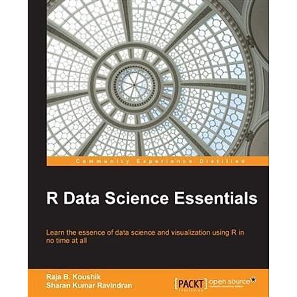 R Data Science Essentials, Raja B. Koushik