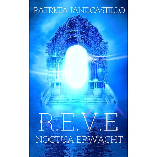 R.E.V.E. III / R.E.V.E. Bd.3, Patricia Jane Castillo