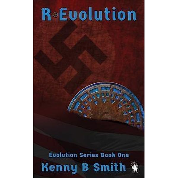 R-Evolution / Evolution Series Bd.1, Kenny B Smith