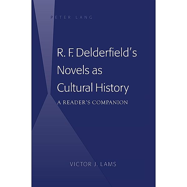 R. F. Delderfield's Novels as Cultural History, Victor J. Lams