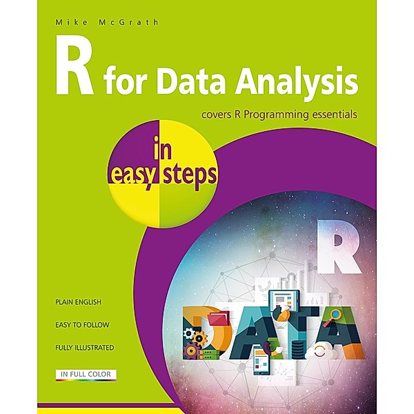 R for Data Analysis in easy steps, Mike McGrath