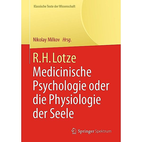 R.H. Lotze / Klassische Texte der Wissenschaft, Nikolay Milkov