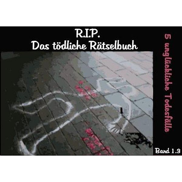 R.I.P. Das tödliche Rätselbuch Band 1.3, Tine Link