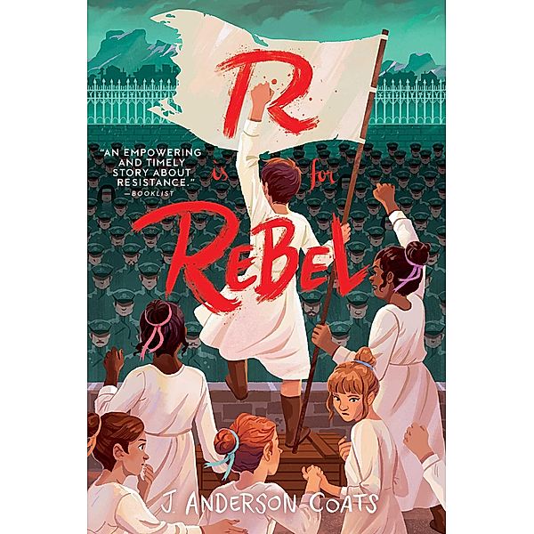 R Is for Rebel, J. Anderson Coats