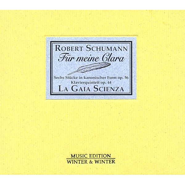 R.Schumann-Für Meine Clara, La Gaia Scienza