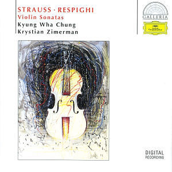 R. Strauss / Respighi: Violin Sonatas, Kyung-Wha Chung, Krystian Zimerman